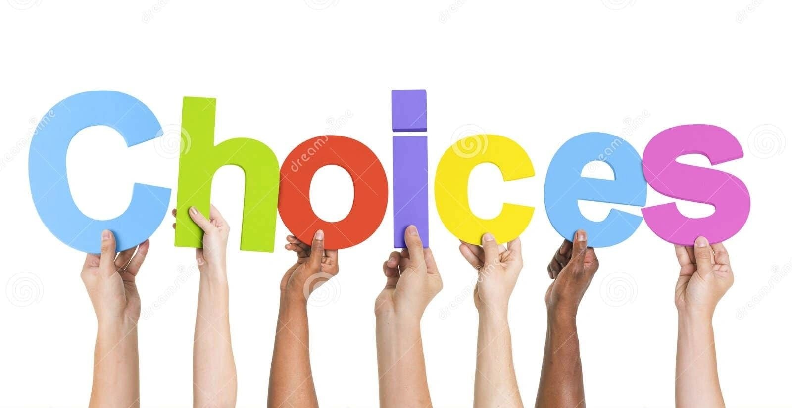 Diverse hands holding colorful letters spelling choices